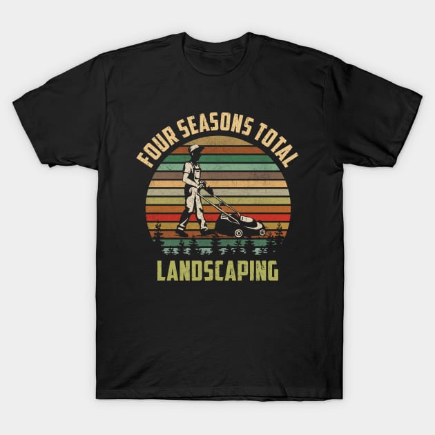 Four Seasons Total Landscaping Retro Vintage T-Shirt by skylervario